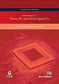 Selected Topics in Power, Rf, and Mixed-signal Ics (Hardcover)