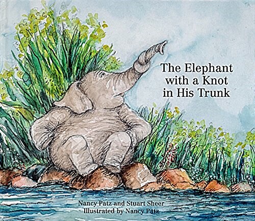 The Elephant With a Knot in His Trunk (Paperback)