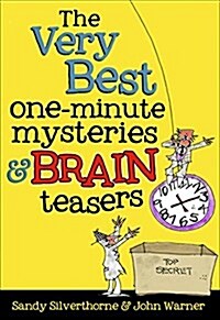 The Very Best One-minute Mysteries and Brain Teasers (Paperback)