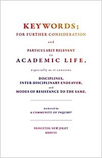 Keywords;: For Further Consideration and Particularly Relevant to Academic Life, &C. (Paperback)