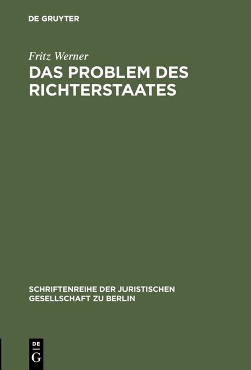 Das Problem des Richterstaates (Hardcover, Reprint 2017)