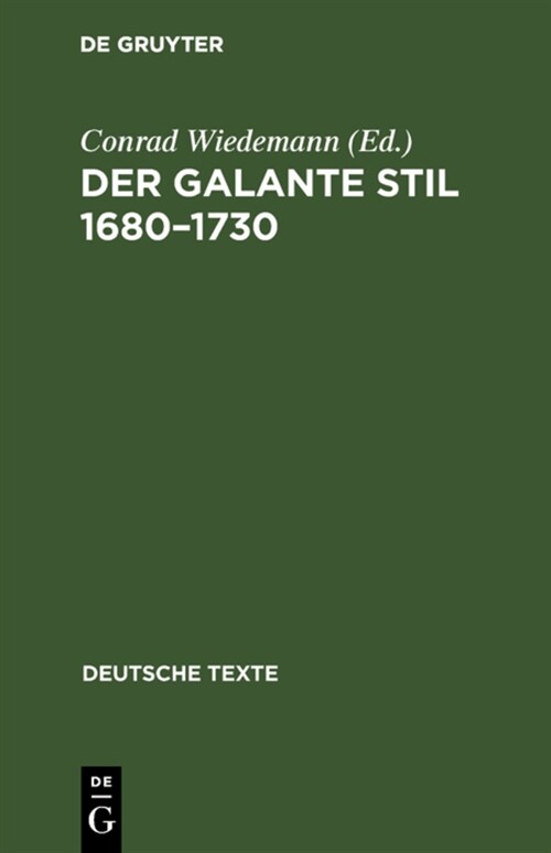 Der Galante Stil 1680-1730 (Hardcover, Reprint 2017)