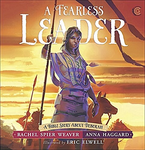 [중고] A Fearless Leader: A Bible Story about Deborah (Hardcover)