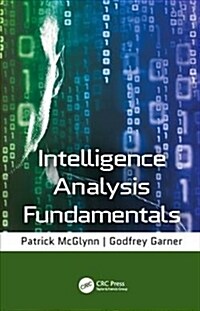 Intelligence Analysis Fundamentals (Hardcover)