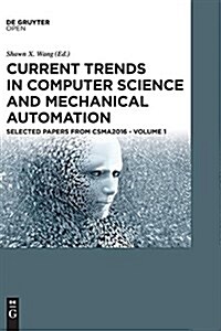 Current Trends in Computer Science and Mechanical Automation Vol.1 (Hardcover)