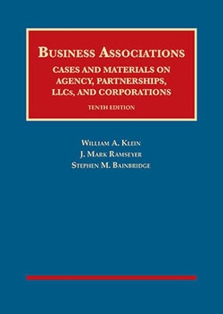 Business Associations, Cases and Materials on Agency, Partnerships, Llcs, and Corporations - Casebookplus (Hardcover, 10th, New)