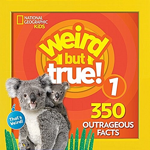 Weird But True 1: Expanded Edition (Paperback)