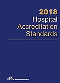 Hospital Accreditation Standards 2018 (Paperback, Spiral)