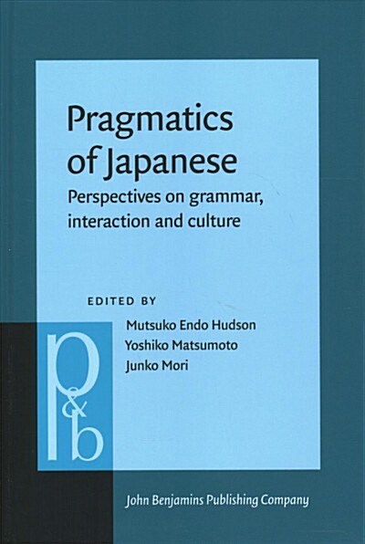 Pragmatics of Japanese (Hardcover)