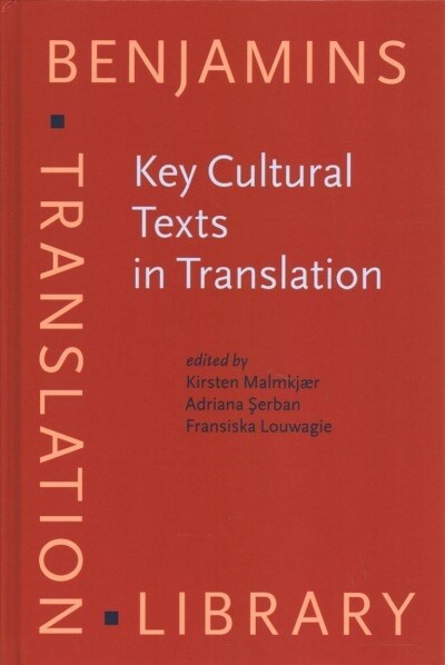 Key Cultural Texts in Translation (Hardcover)