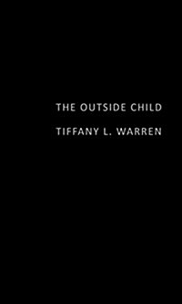 The Outside Child (Paperback)