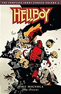 Hellboy: The Complete Short Stories Volume 2 (Paperback)