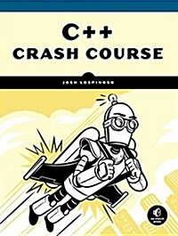 C++ Crash Course: A Fast-Paced Introduction (Paperback)