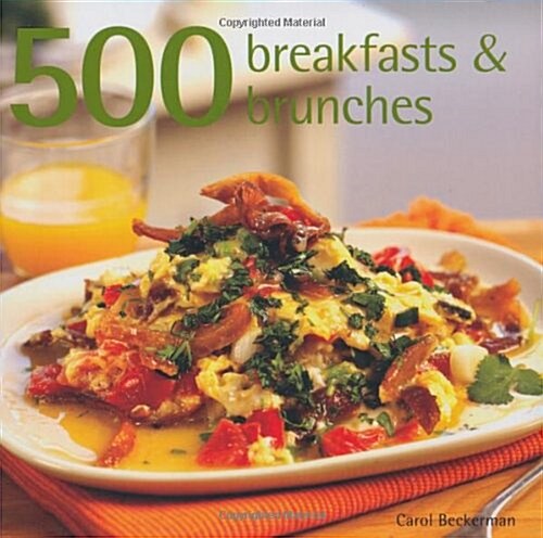 500 Breakfasts & Brunches (Hardcover)