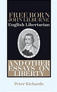 Free-born John Lilburne (Hardcover)