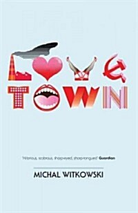 Lovetown (Paperback, New ed)