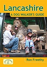 Lancashire: a Dog Walkers Guide (Paperback)