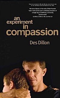 An Experiment in Compassion (Paperback)