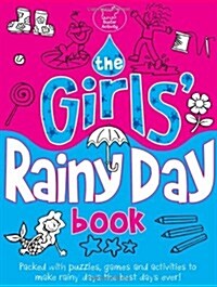 The Girls Rainy Day Book (Paperback)