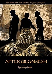 After Gilgamesh (Paperback)