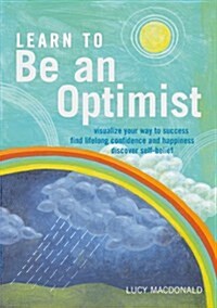 Learn to be an Optimist (Paperback)