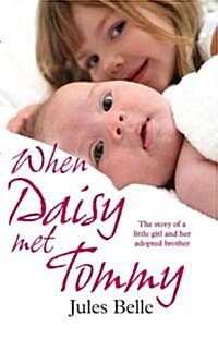 When Daisy Met Tommy (Paperback)