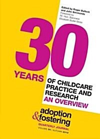 30 Years of Childcare Practice and Research : An Overview (Paperback)