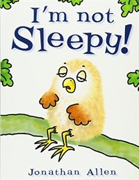 I'm Not Sleepy! (Paperback)
