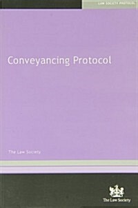 Conveyancing Protocol (Paperback)
