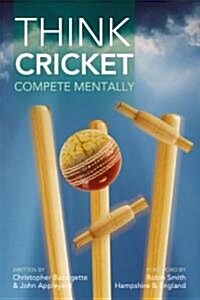 Think Cricket. (Paperback)