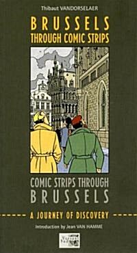 Brussels Through Comic Strips: A Journey of Discovery (Paperback)