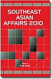 Southeast Asian Affairs 2010 (Paperback)