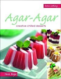 Agar-Agar: Creative Agar-Agar and Puddings. by Yasa Boga Group (Paperback)