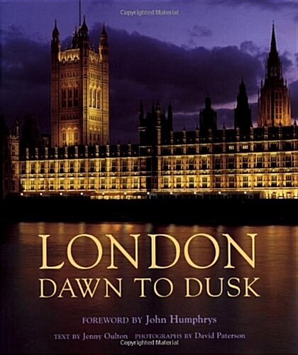 London Dawn to Dusk (Hardcover)
