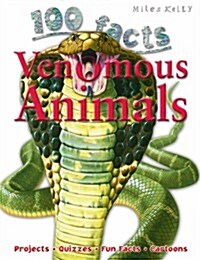 100 Facts - Venomous Animals (Paperback)