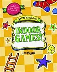 Indoor Games : The Best Indoor Games Around (Paperback)