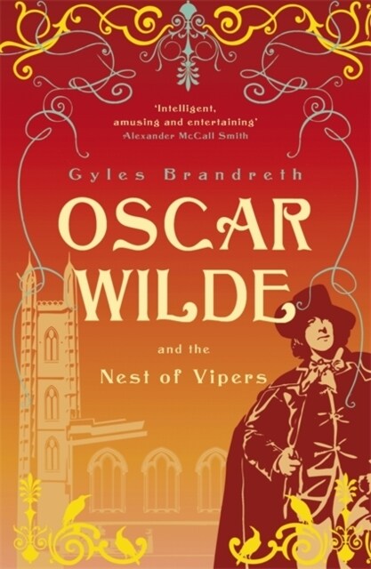 Oscar Wilde and the Nest of Vipers : The Victorian Murder Mystery Series: 4 (Paperback)