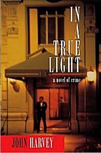 In a True Light (Hardcover)