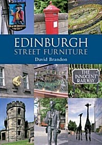 Edinburgh Street Furniture (Paperback)