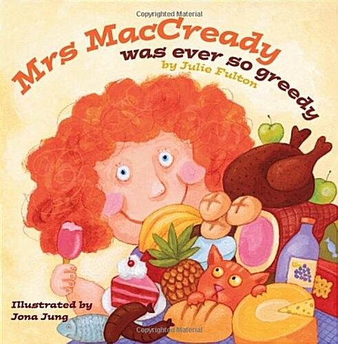 Mrs MacCready Was Ever So Greedy (Paperback)