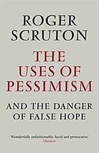 [중고] The Uses of Pessimism (Paperback, Main)