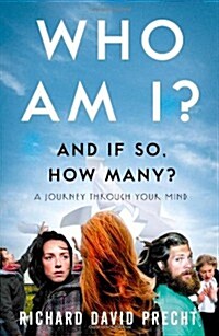 Who Am I and If So How Many? : A Journey Through Your Mind (Paperback)