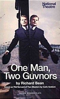 One Man, Two Guvnors (Paperback, None, UK ed.)