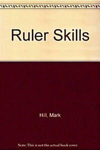 Ruler Skills (Paperback)