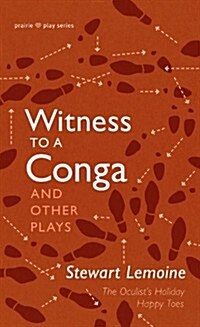 Witness to a Conga and Other Plays (Paperback)