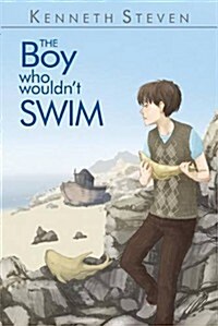 The Boy Who Wouldnt Swim (Paperback)