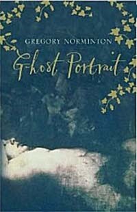 Ghost Portrait (Hardcover)