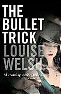 The Bullet Trick (Paperback, Export & Airside edition)