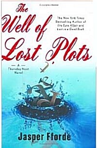 The Well of Lost Plots (Hardcover)