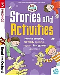 Read with Oxford: Stage 3: Biff, Chip and Kipper: Stories and Activities : Phonic practice, writing, spelling, rhymes, fun games and more (Multiple-component retail product)